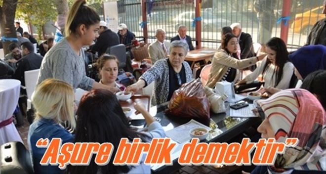 ?Aşure birlik demektir?