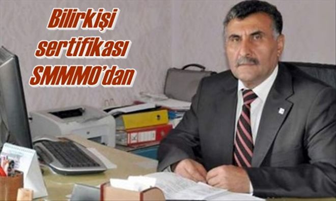 Bilirkişi sertifikası SMMMO´dan
