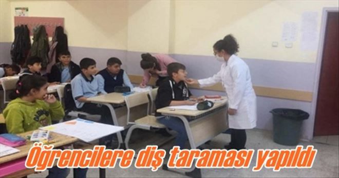Öğrencilere diş taraması yapıldı