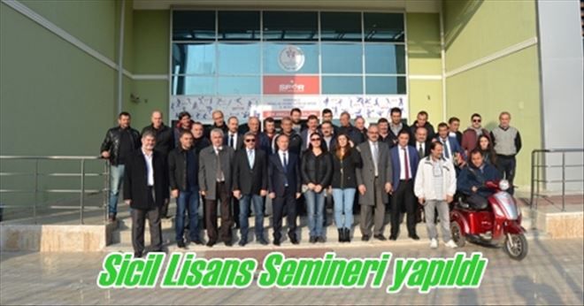 Sicil Lisans Semineri yapıldı