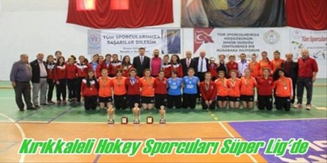 Kırıkkaleli Hokey Sporcuları Süper Lig´de 