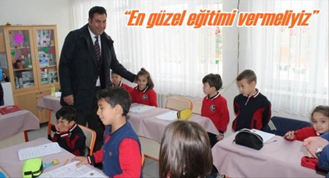 ?En güzel eğitimi vermeliyiz?