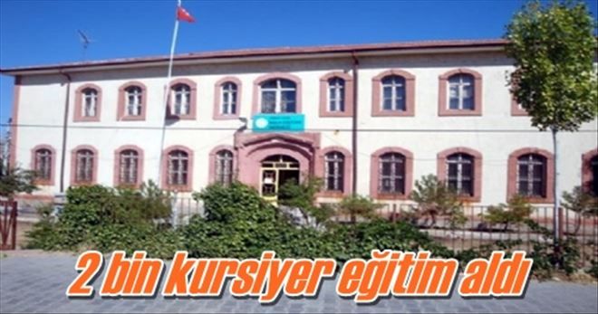 2 bin kursiyer eğitim aldı