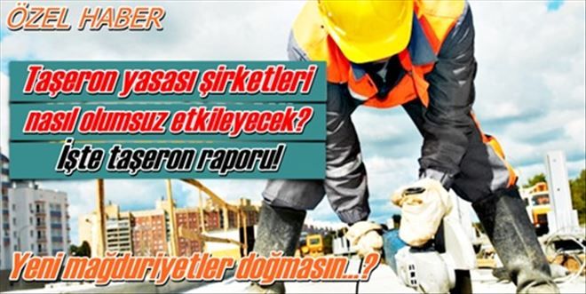 Taşeron yasası mağdur mu edecek?