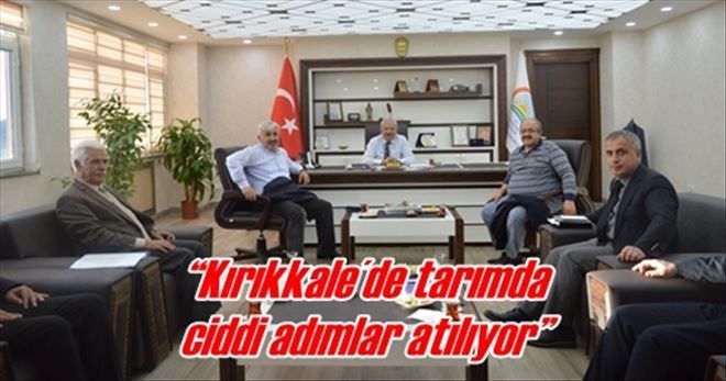 ?Kırıkkale´de tarımda  ciddi adımlar atılıyor?