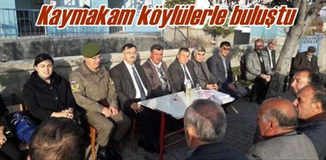 Kaymakam köylülerle buluştu