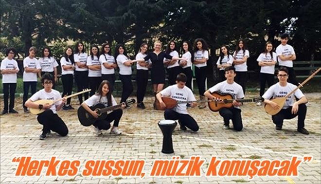 ?Herkes sussun, müzik konuşacak?