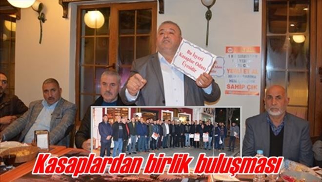 Kasaplardan birlik buluşması