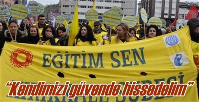 ?Kendimizi güvende hissedelim?