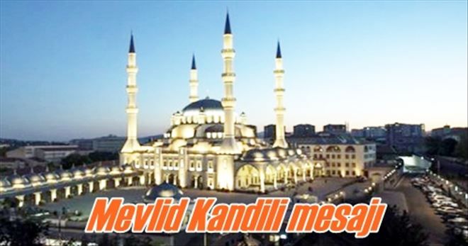 Mevlid Kandili mesajı