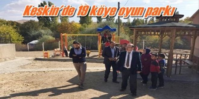 Keskin´de 19 köye oyun parkı