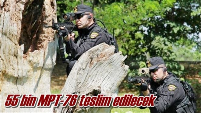 55 bin MPT-76 teslim edilecek