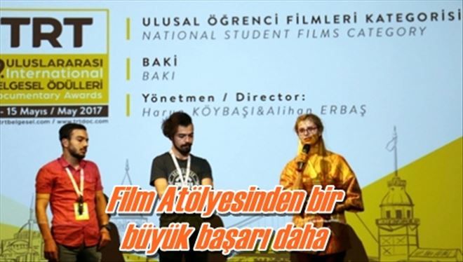 Film Atölyesinden bir  büyük başarı daha