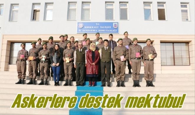 Askerlere destek mektubu!