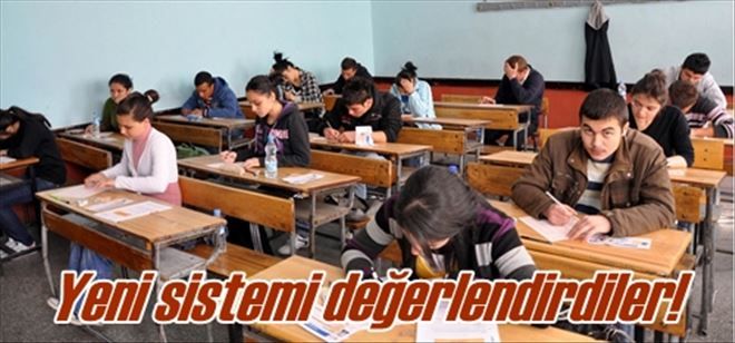 Yeni sistemi değerlendirdiler!