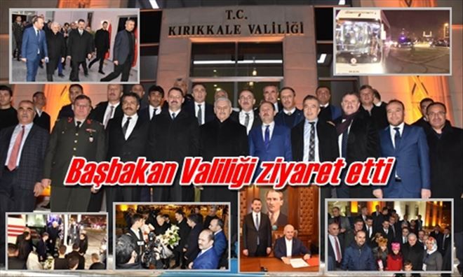 Başbakan Valiliği ziyaret etti