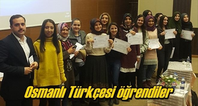 Osmanlı Türkçesi öğrendiler