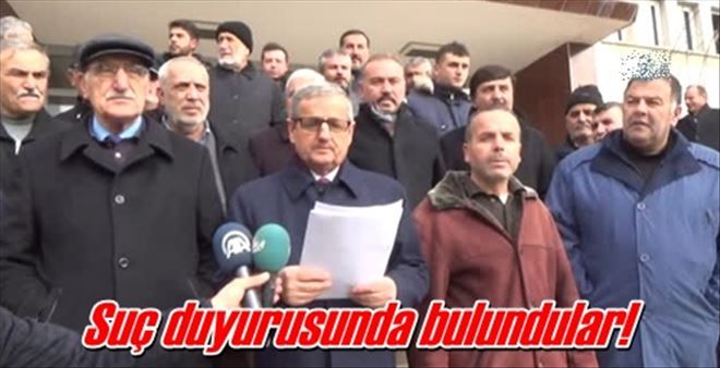 Suç duyurusunda bulundular!