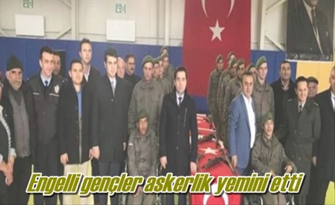 Engelli gençler yemin etti