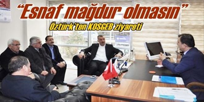 ?Esnaf mağdur olmasın?