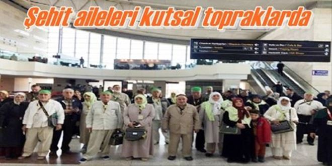 Şehit aileleri kutsal topraklarda