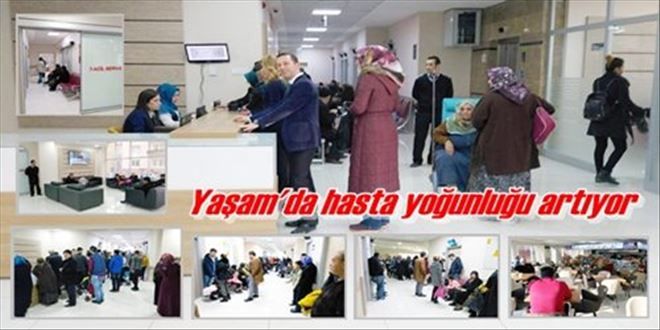 Yaşam´da yoğunluk artıyor