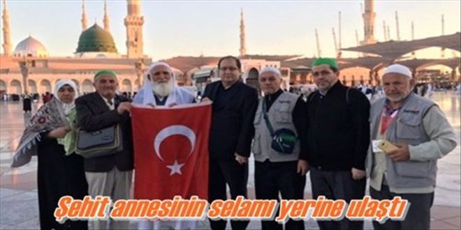 Şehit annesinin selamı yerine ulaştı