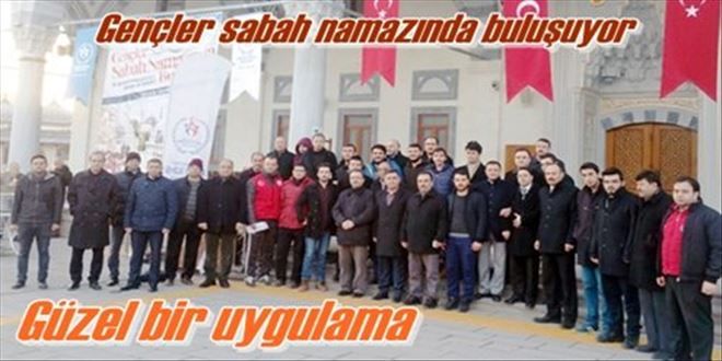 Sabah namazında bir araya geldiler