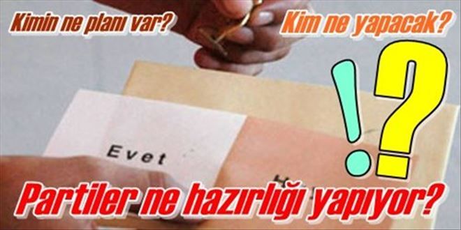 Hepsi hazırlık yapıyor