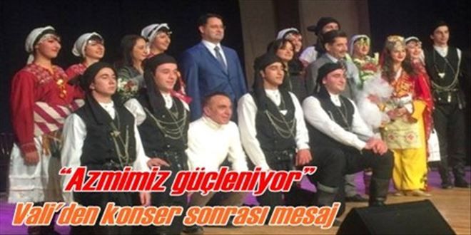 Vali konser sonrası mesaj verdi