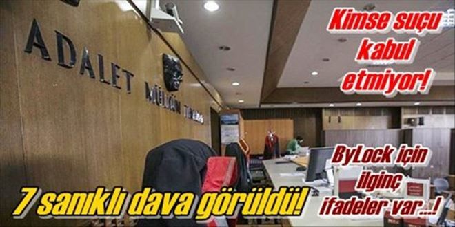 7 sanıklı dava görülüyor