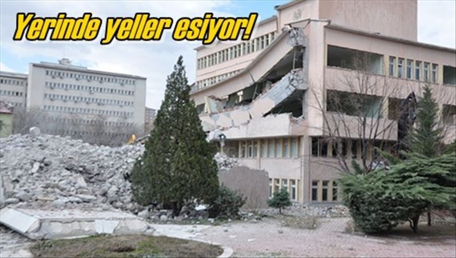 Valiliğin büyük bölümü yıkıldı!