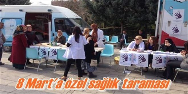 8 Mart münasebetiyle tarama