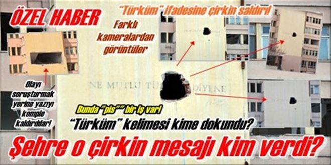 Şehre o çirkin mesajı kim verdi?