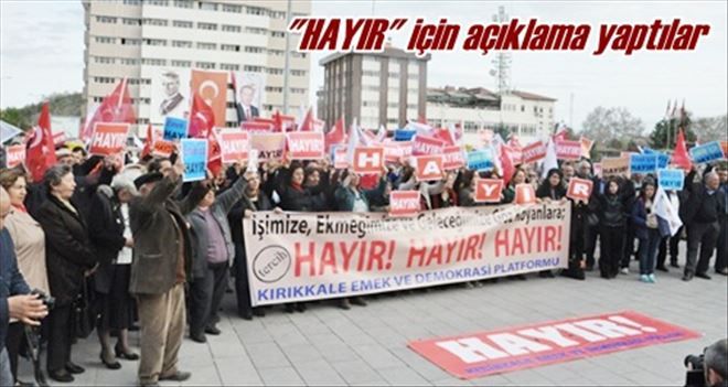 ?Tek adam rejimine ?HAYIR? diyoruz!?