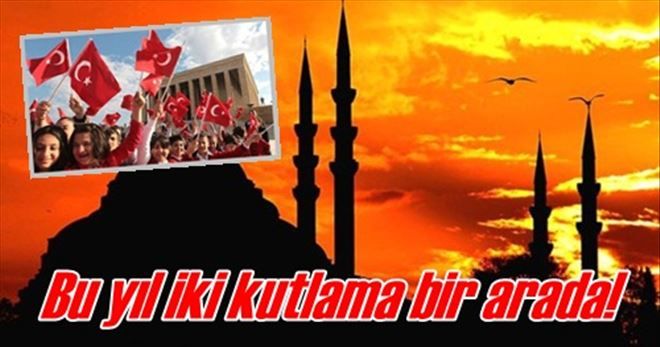 İki kutlama bir arada