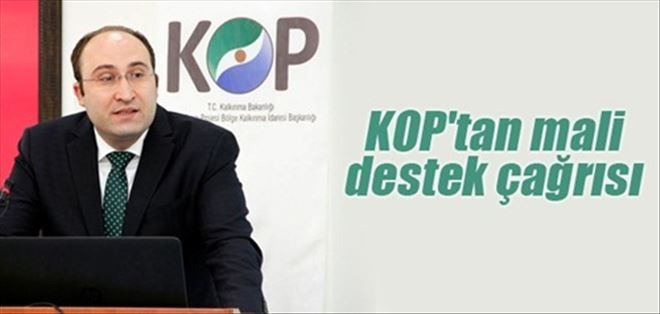 KOP´tan mali destek çağrısı