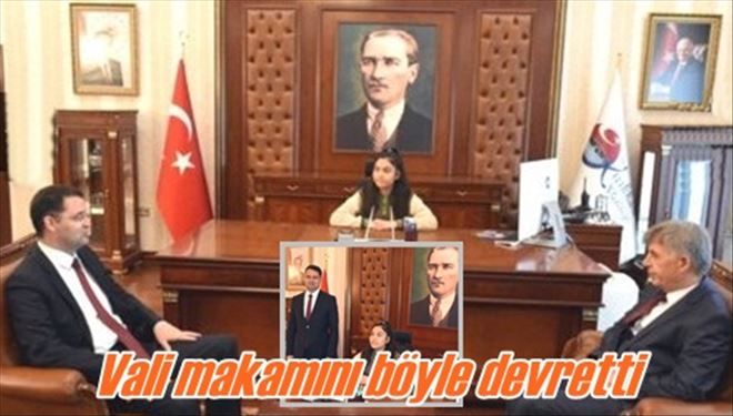 Vali makamını devretti
