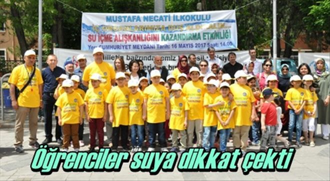 Öğrenciler suya dikkat çekti