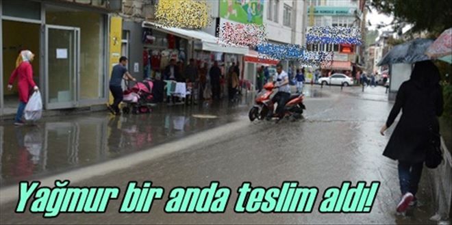 Yağış hayatı durdurdu!