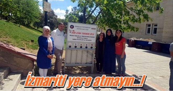 İzmaritini yere atma!