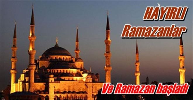 HAYIRLI RAMAZANLAR