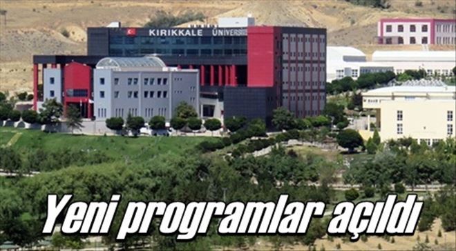Yeni programlar açıldı