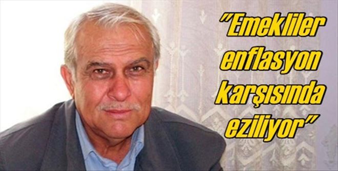 Emekliler enflasyon karşısında eziliyor