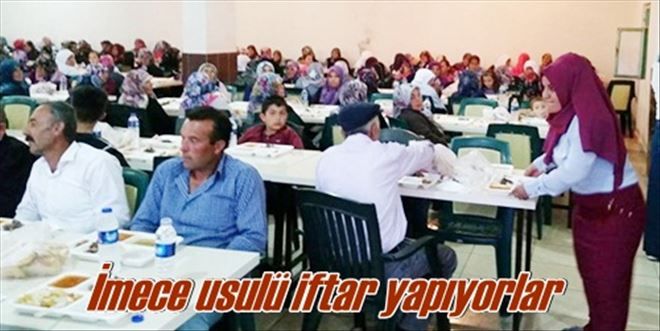 İmece usulü iftar yapıyorlar