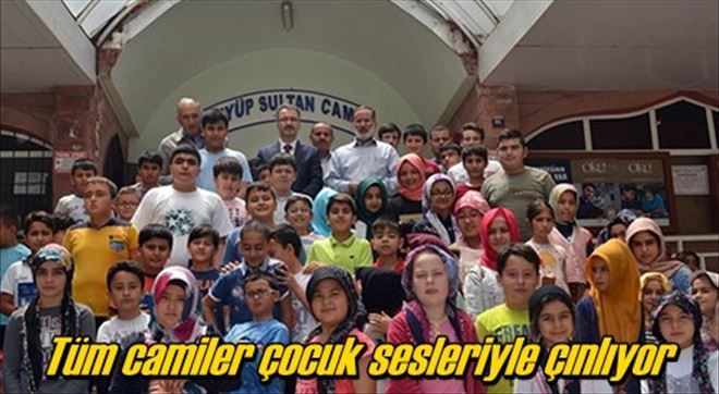 Tüm camiler çocuk sesleriyle çınlıyor