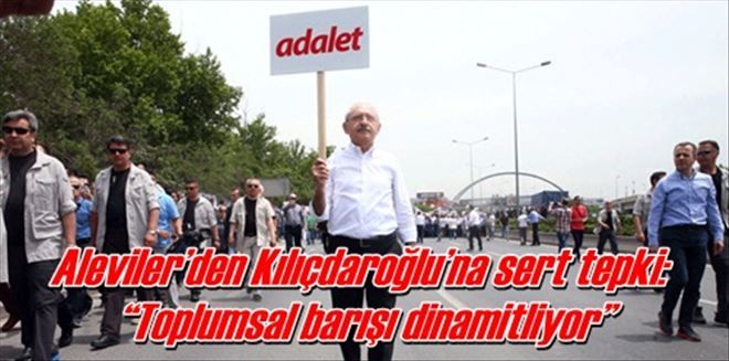  Aleviler´den Kılıçdaroğlu´na sert tepki:   ?Toplumsal barışı dinamitliyor?