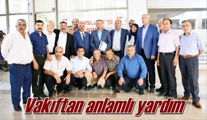 Vakıftan anlamlı yardım 