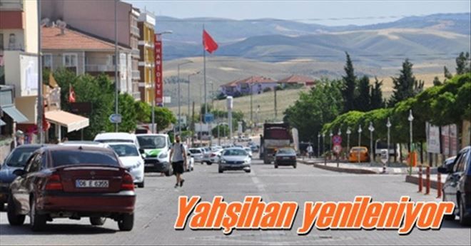 Yahşihan yenileniyor