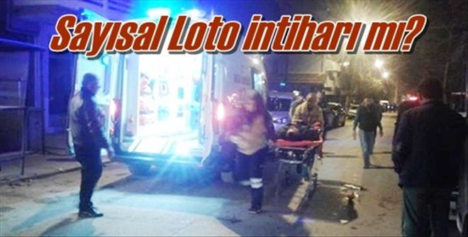 Sayısal Loto´yu kazanamayınca intihar mı etti!